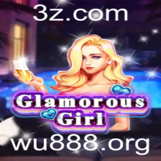 Explorando GlamorousGirl: Um Mergulho no Mundo Brilhante de Wu888